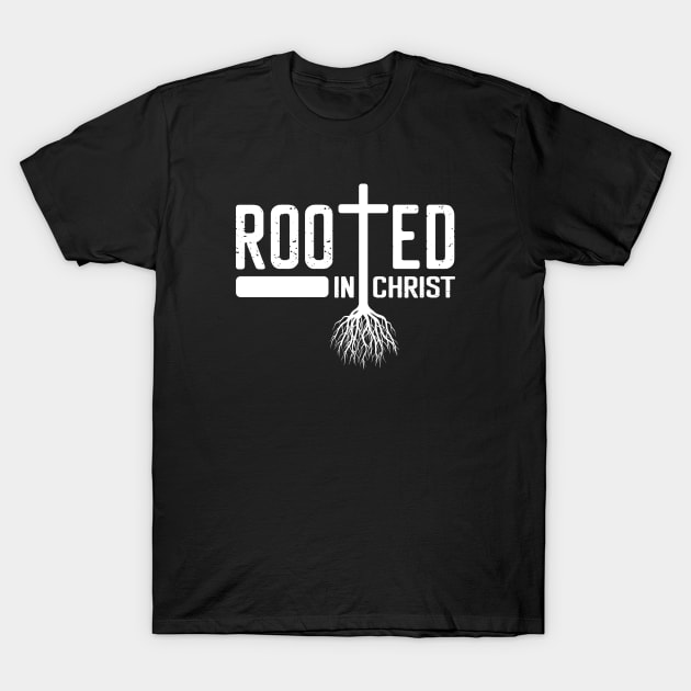 Rooted in Christ T-Shirt by The ChamorSTORE